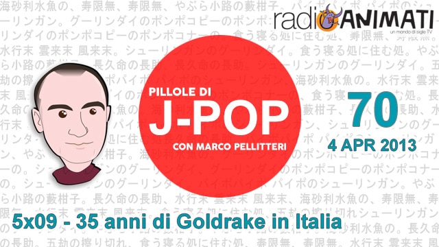 Pillole di J-POP – 35 anni di Goldrake in Italia
